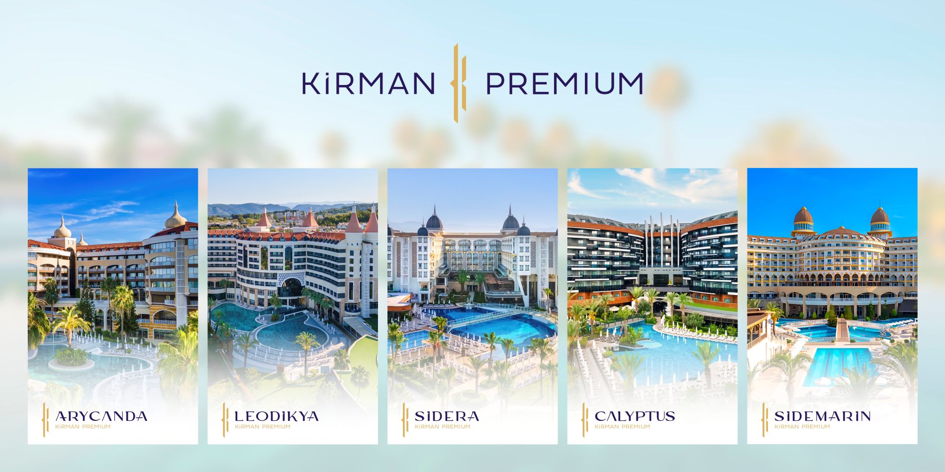 Collage mit den 5 Hotels der Kirman Hotel Gruppe, einschliesslich des Logos der Kirman Gruppe.